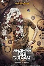 Watch Shaheb Bibi Golaam Moviesjoy