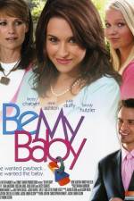 Watch Be My Baby Moviesjoy