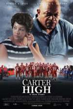 Watch Carter High Moviesjoy