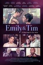 Watch Emily & Tim Moviesjoy