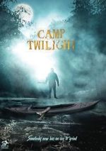 Watch Camp Twilight Moviesjoy