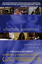 Watch Charlotte Sometimes Moviesjoy