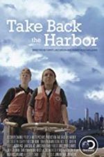 Watch Take Back the Harbor Moviesjoy