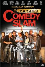 Watch The Payaso Comedy Slam Moviesjoy