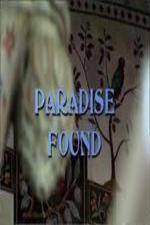 Watch Paradise Found - Islamic Architecture and Arts Moviesjoy