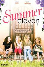 Watch Summer Eleven Moviesjoy