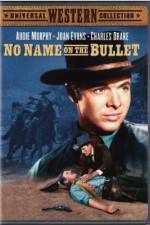 Watch No Name on the Bullet Moviesjoy