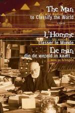 Watch The Man Who Wanted To Classify The World Moviesjoy