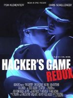 Watch Hacker\'s Game redux Moviesjoy