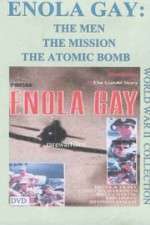 Watch Enola Gay: The Men, the Mission, the Atomic Bomb Moviesjoy