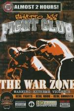 Watch Ghetto Ass Fight Club The War Zone Moviesjoy