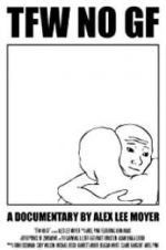 Watch TFW NO GF Moviesjoy