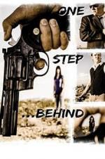 Watch One Step Behind Moviesjoy