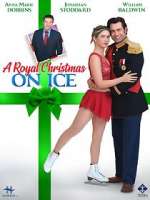 Watch A Royal Christmas on Ice Moviesjoy