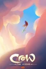 Watch Crow: The Legend Moviesjoy