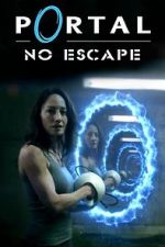 Watch Portal: No Escape Moviesjoy