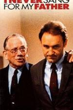 Watch I Never Sang for my Father Moviesjoy