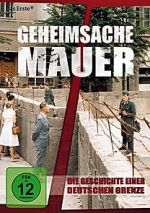 Watch Geheimsache Mauer - Die Geschichte einer deutschen Grenze Moviesjoy