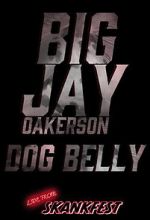Watch Big Jay Oakerson: Dog Belly (TV Special 2023) Moviesjoy