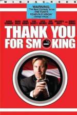 Watch Thank You for Smoking Moviesjoy