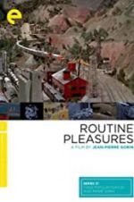 Watch Routine Pleasures Moviesjoy