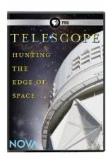 Watch Nova: Telescope - Hunting the Edge of Space Moviesjoy