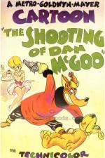 Watch The Shooting of Dan McGoo Moviesjoy