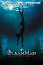 Watch IMAX - Ocean Men Extreme Dive Moviesjoy