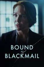 Watch Bound by Blackmail Moviesjoy