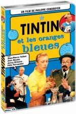 Watch Tintin et les oranges bleues Moviesjoy