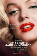 Watch The Mystery of Marilyn Monroe: The Unheard Tapes Moviesjoy