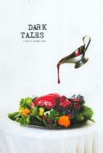 Watch Dark Tales (Short 2021) Moviesjoy