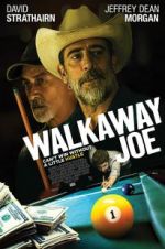 Watch Walkaway Joe Moviesjoy