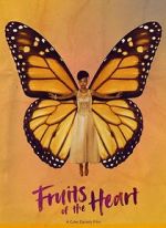 Watch Fruits of the Heart Moviesjoy