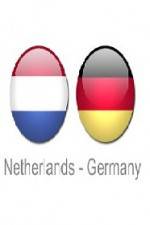 Watch Holland vs Germany Moviesjoy