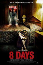Watch 8 Days Moviesjoy