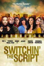 Watch Switchin the Script Moviesjoy