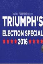 Watch Triumph's Election Special 2016 Moviesjoy