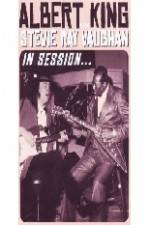 Watch Albert King / Stevie Ray Vaughan: In Session Moviesjoy