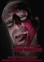 Watch Gore Theatre 2 Moviesjoy