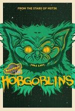 Watch Rifftrax Live: Hobgoblins Moviesjoy