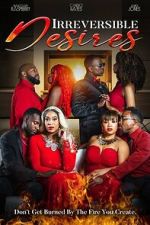 Watch Irreversible Desires Moviesjoy