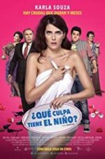 Watch ¿Qué culpa tiene el niño? Moviesjoy