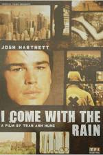 Watch I Come with the Rain Moviesjoy