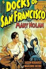 Watch Docks of San Francisco Moviesjoy