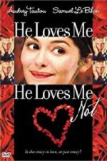 Watch He Loves Me... He Loves Me Not Moviesjoy