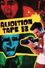 Watch Audition Tape 13 Moviesjoy