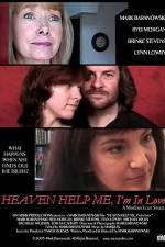 Watch Heaven Help Me I'm in Love Moviesjoy