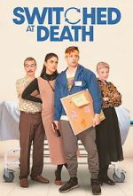 Watch Switched at Death Moviesjoy