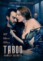 Watch Taboo: Secrets of the Family Moviesjoy